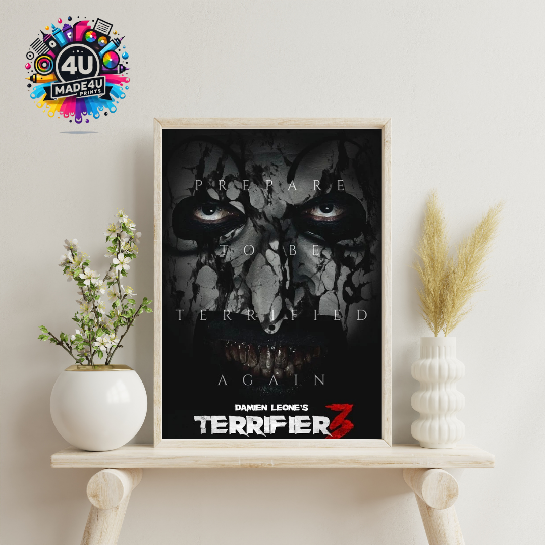 Terrifier 3 “ Prepare To Be Terrified Again “ Poster
